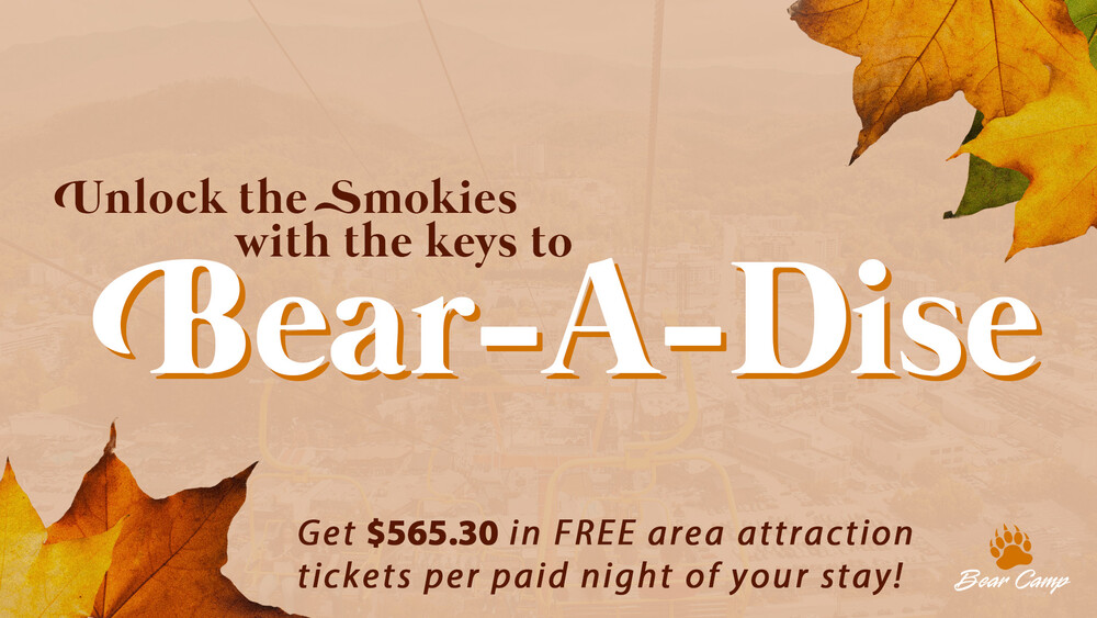 Bear Camp Keys To Bear-A-Dise - Unlock The Smokies